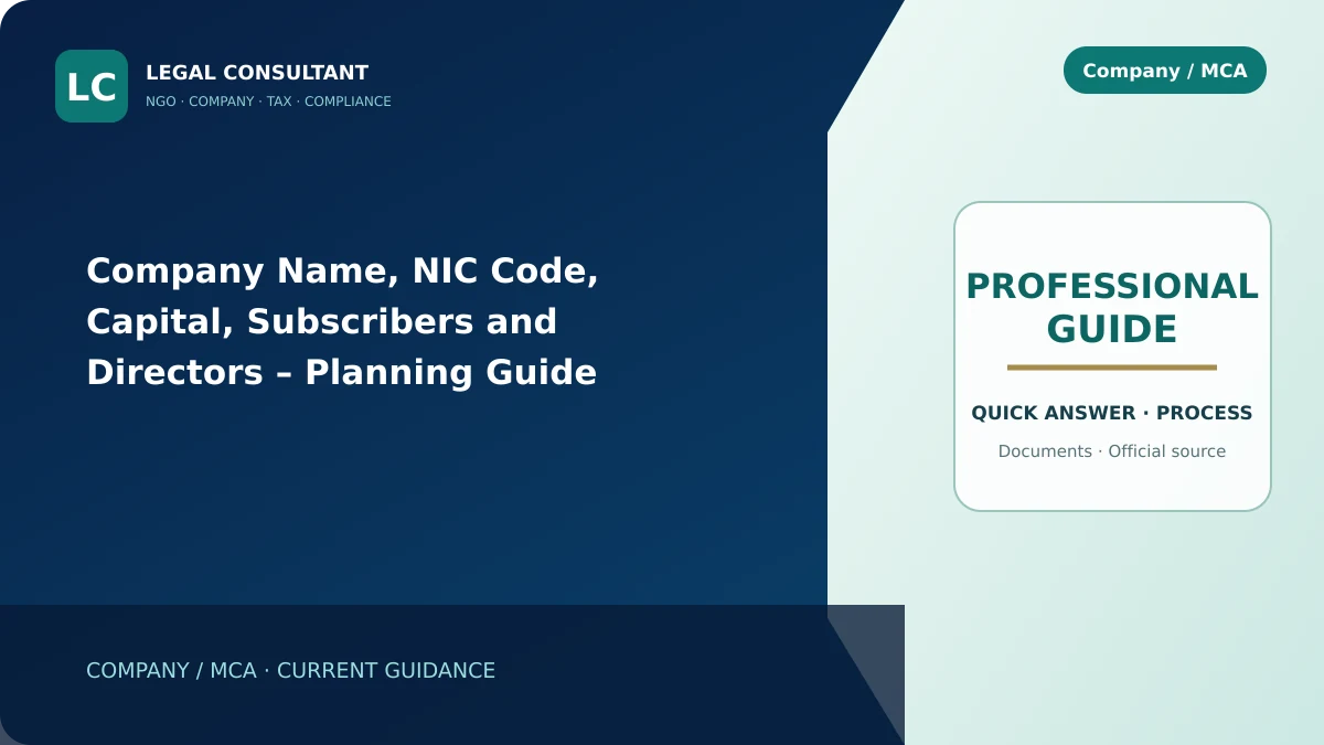 Company Name, NIC Code, Capital, Subscribers and Directors – Planning Guide