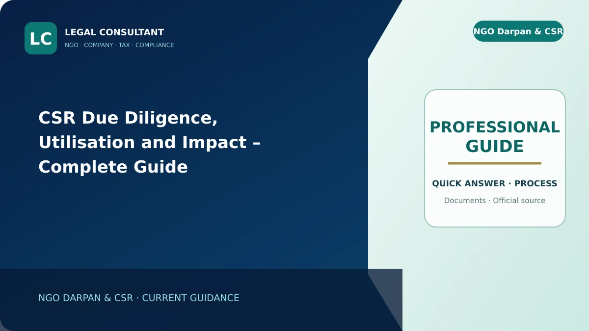 CSR Due Diligence, Utilisation and Impact – Complete Guide