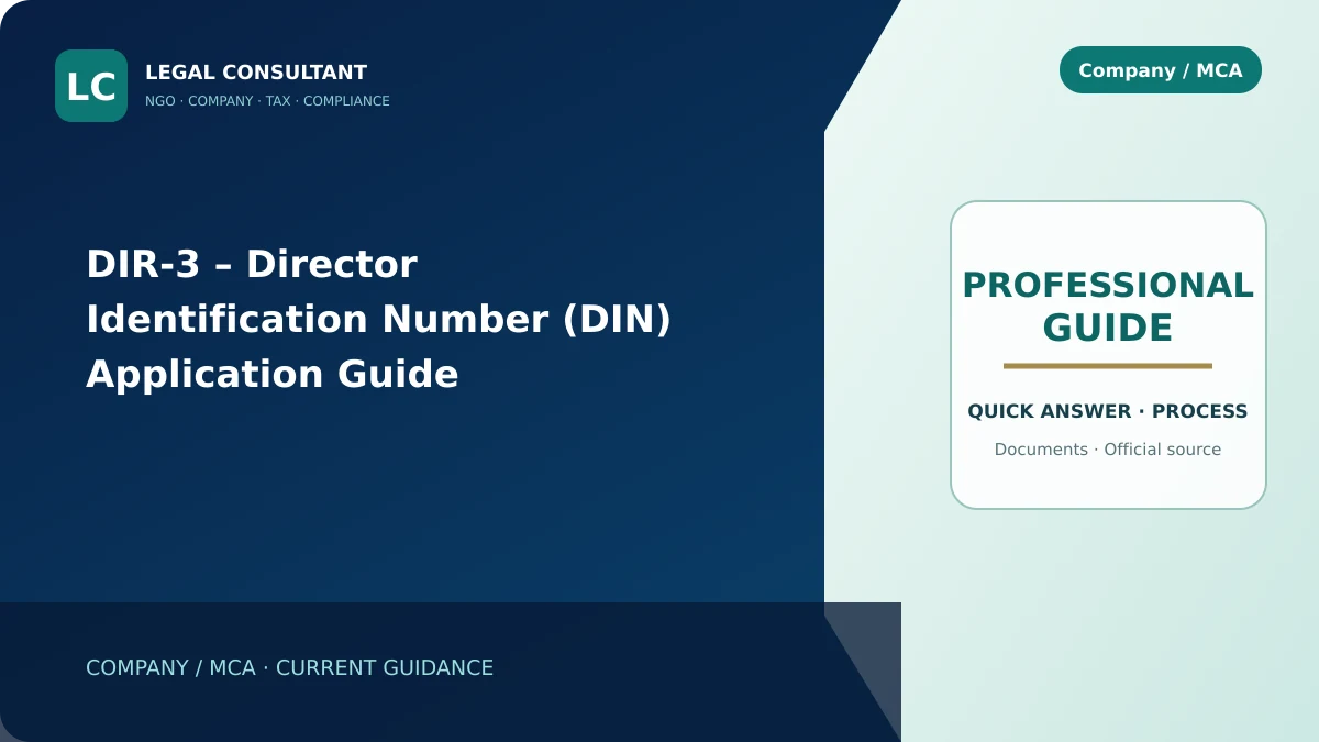 DIR-3 – Director Identification Number (DIN) Application Guide
