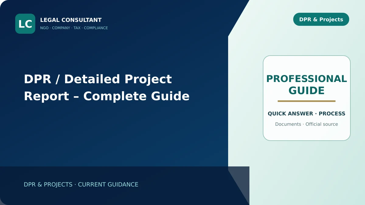DPR / Detailed Project Report – Complete Guide