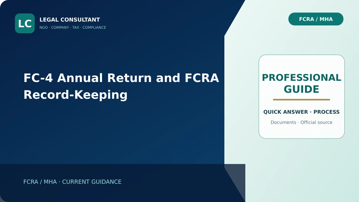 FC-4 Annual Return and FCRA Record-Keeping