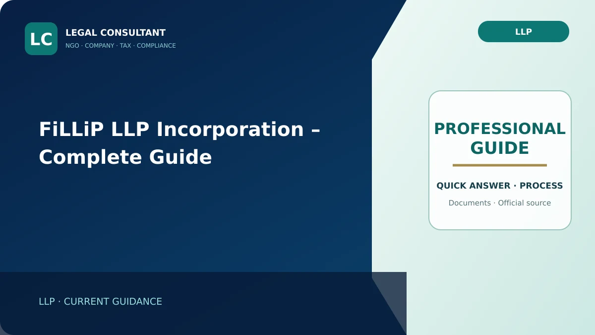 FiLLiP LLP Incorporation – Complete Guide