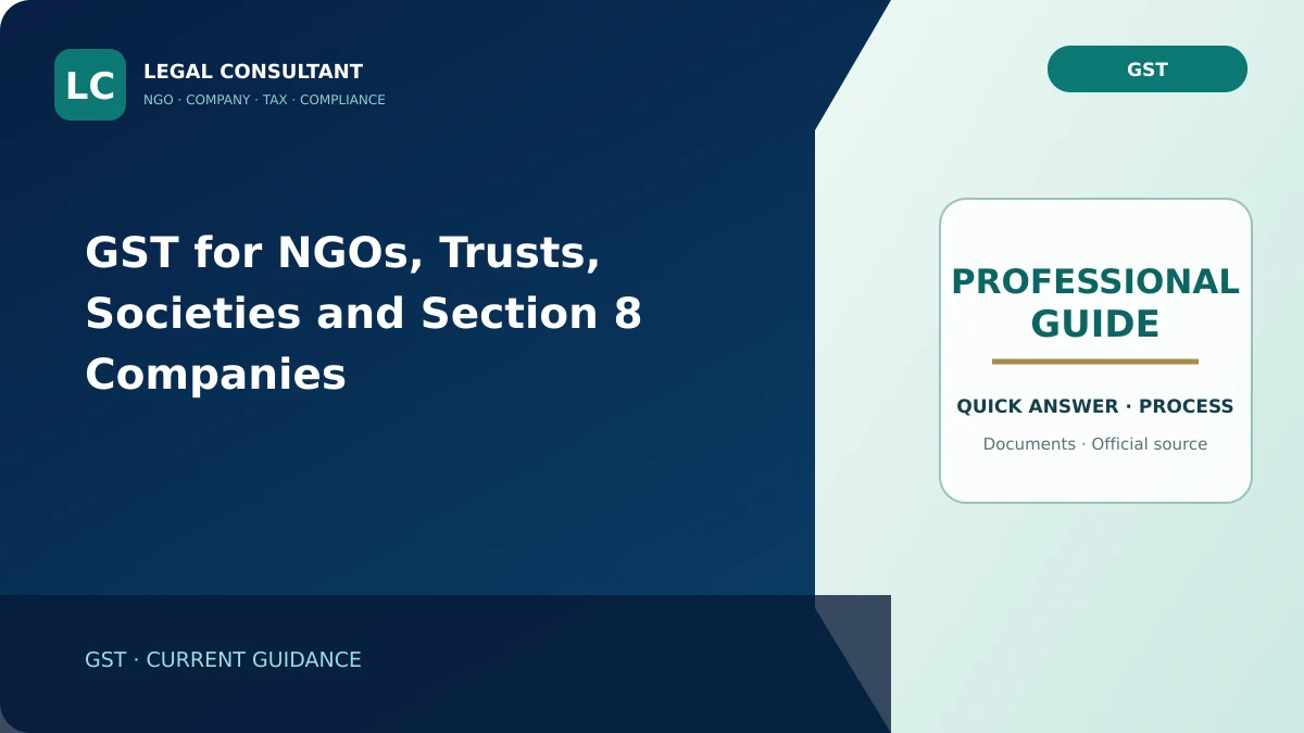 GST for NGOs, Trusts, Societies and Section 8 Companies
