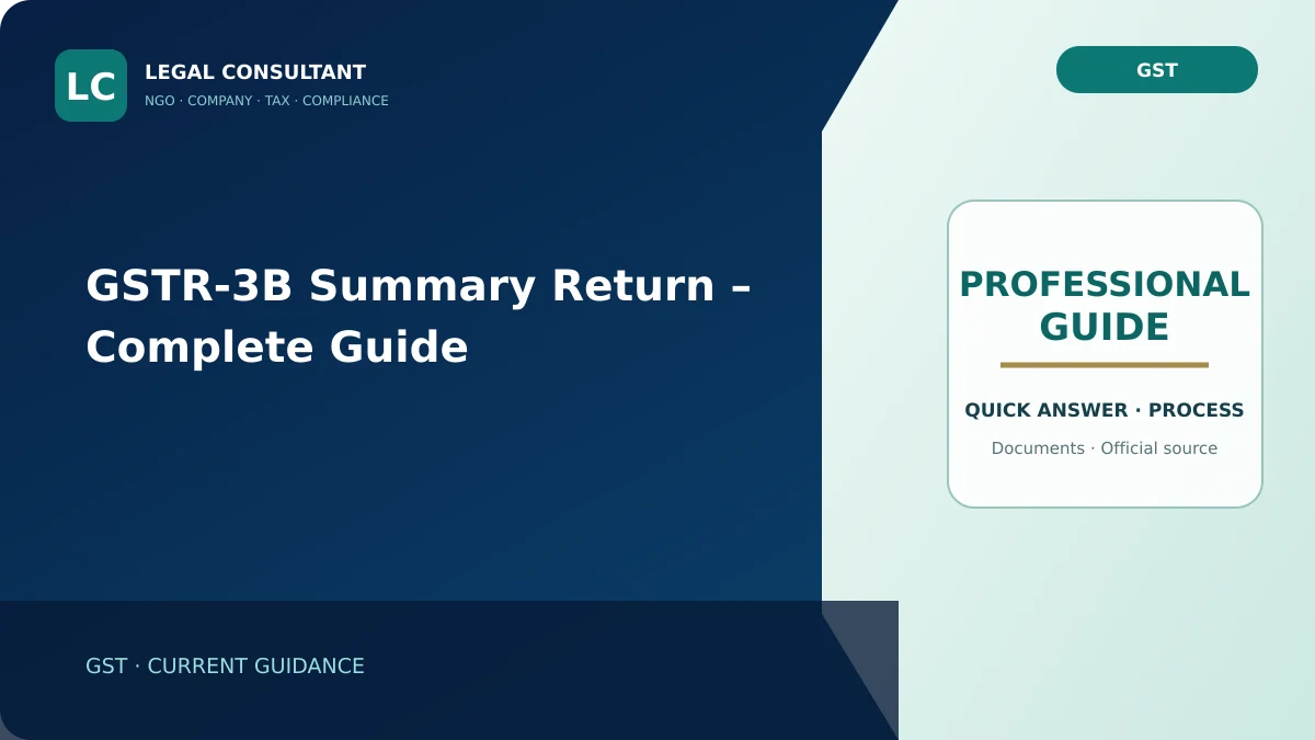 GSTR-3B Summary Return – Complete Guide