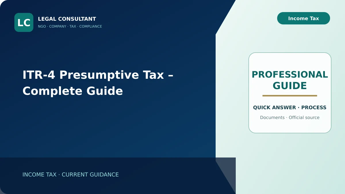 ITR-4 Presumptive Tax – Complete Guide