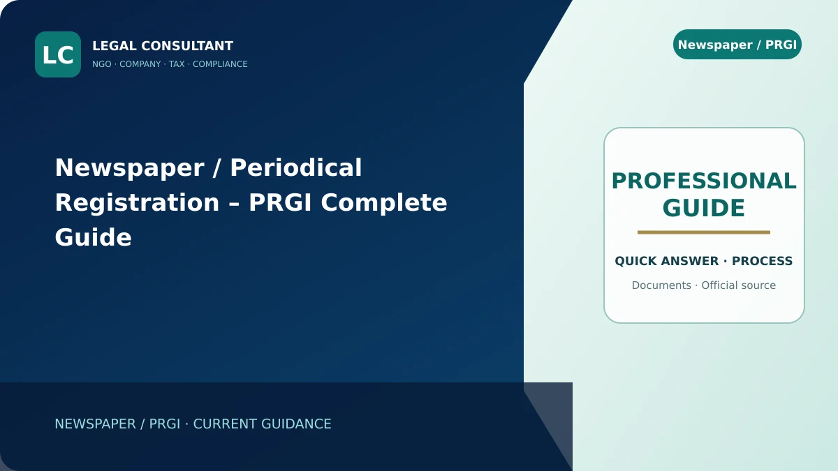 Newspaper / Periodical Registration – PRGI Complete Guide
