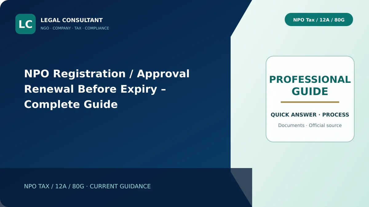 NPO Registration / Approval Renewal Before Expiry – Complete Guide