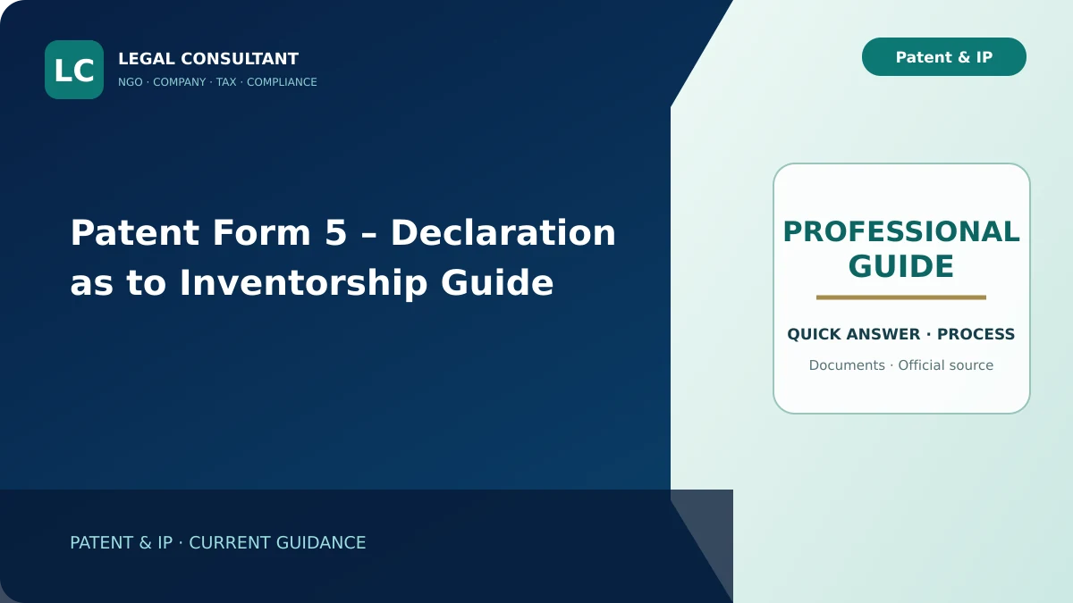 Patent Form 5 – Declaration as to Inventorship Guide