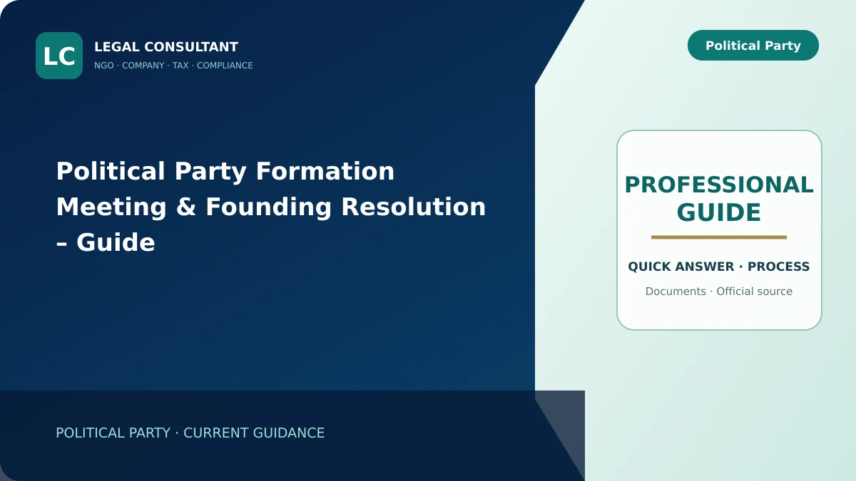 Political Party Formation Meeting & Founding Resolution – Guide