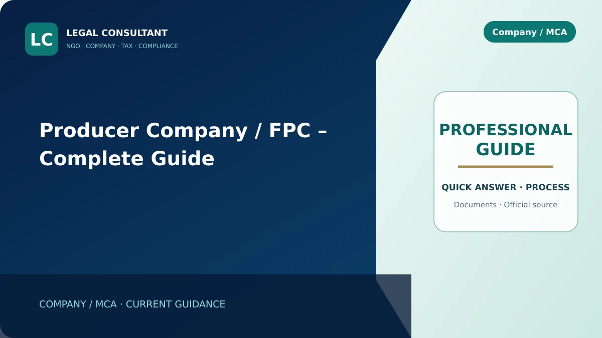 Producer Company / FPC – Complete Guide