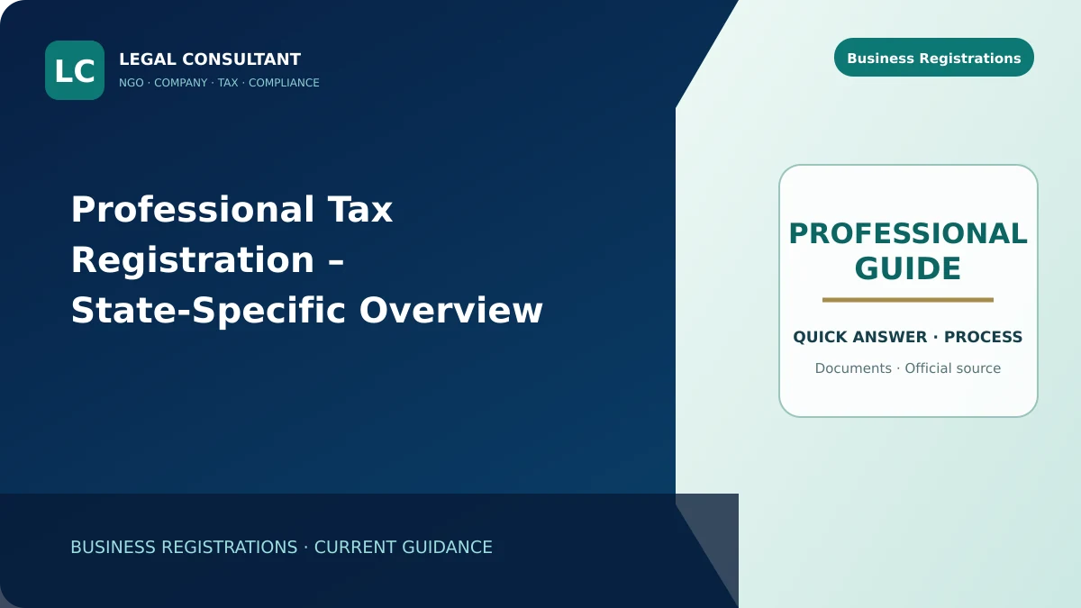 Professional Tax Registration – State-Specific Overview