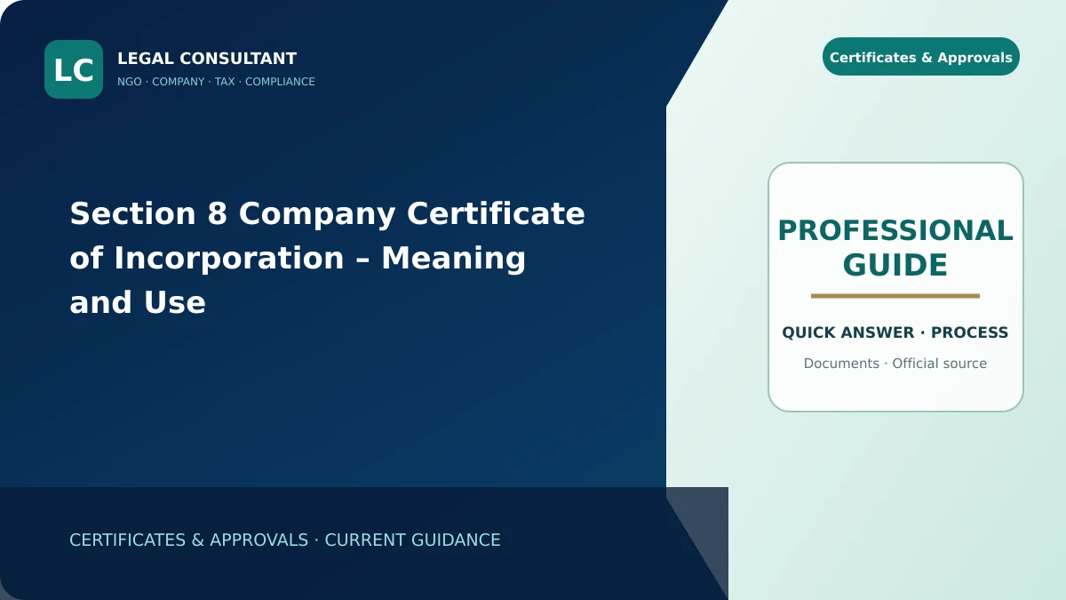 Section 8 Company Certificate of Incorporation – Meaning and Use