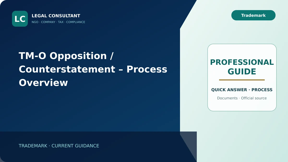 TM-O Opposition / Counterstatement – Process Overview